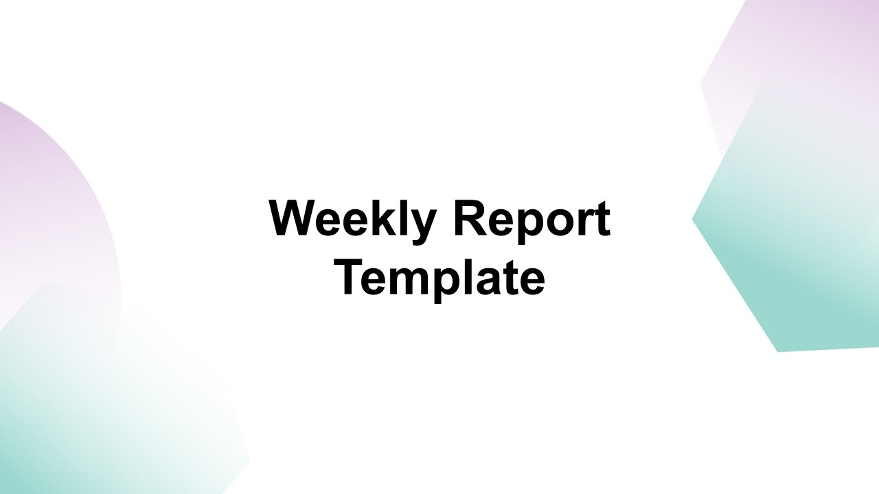 Weekly Report Presentation Template