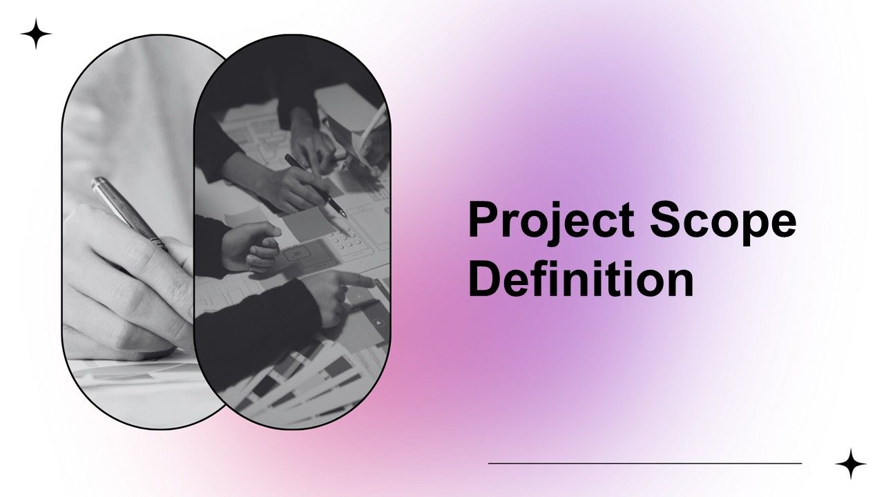 Project Scope Definition Presentation Template