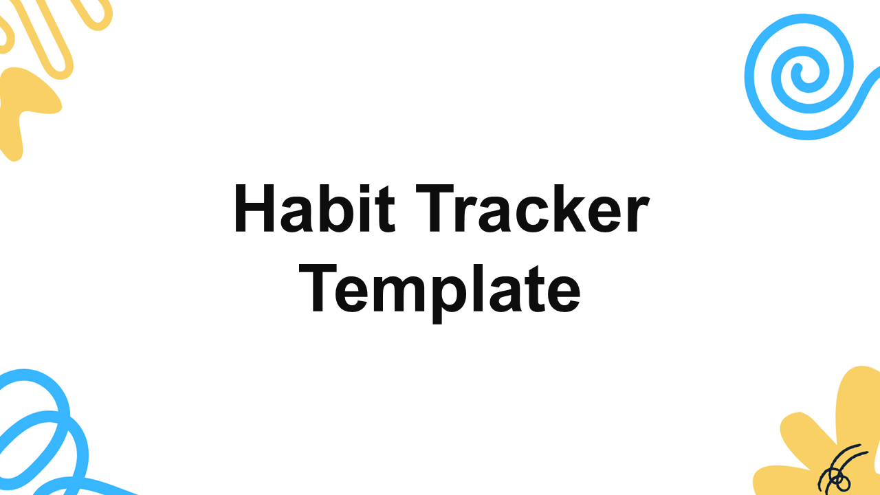 Habit Tracker Presentation Template