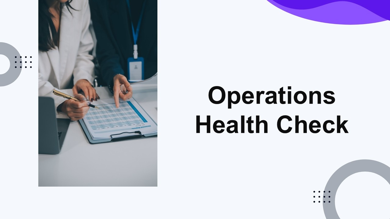Operations Health Check Presentation Template