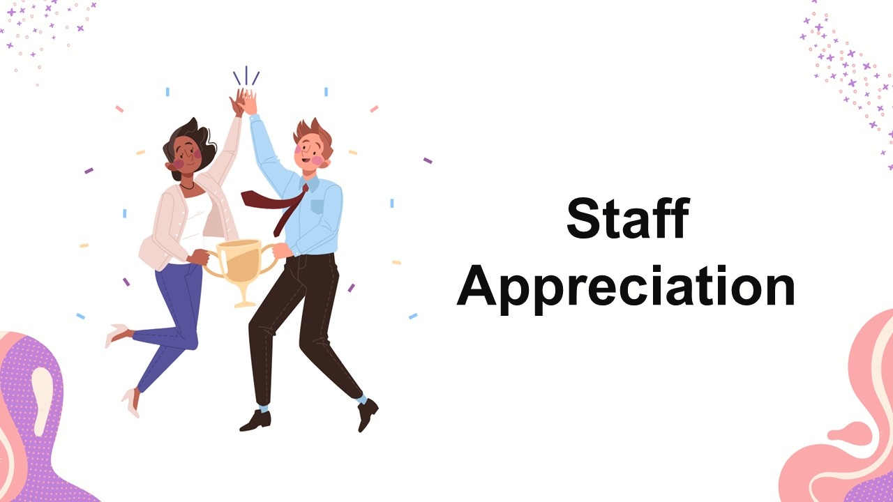 Staff Appreciation Presentation Template