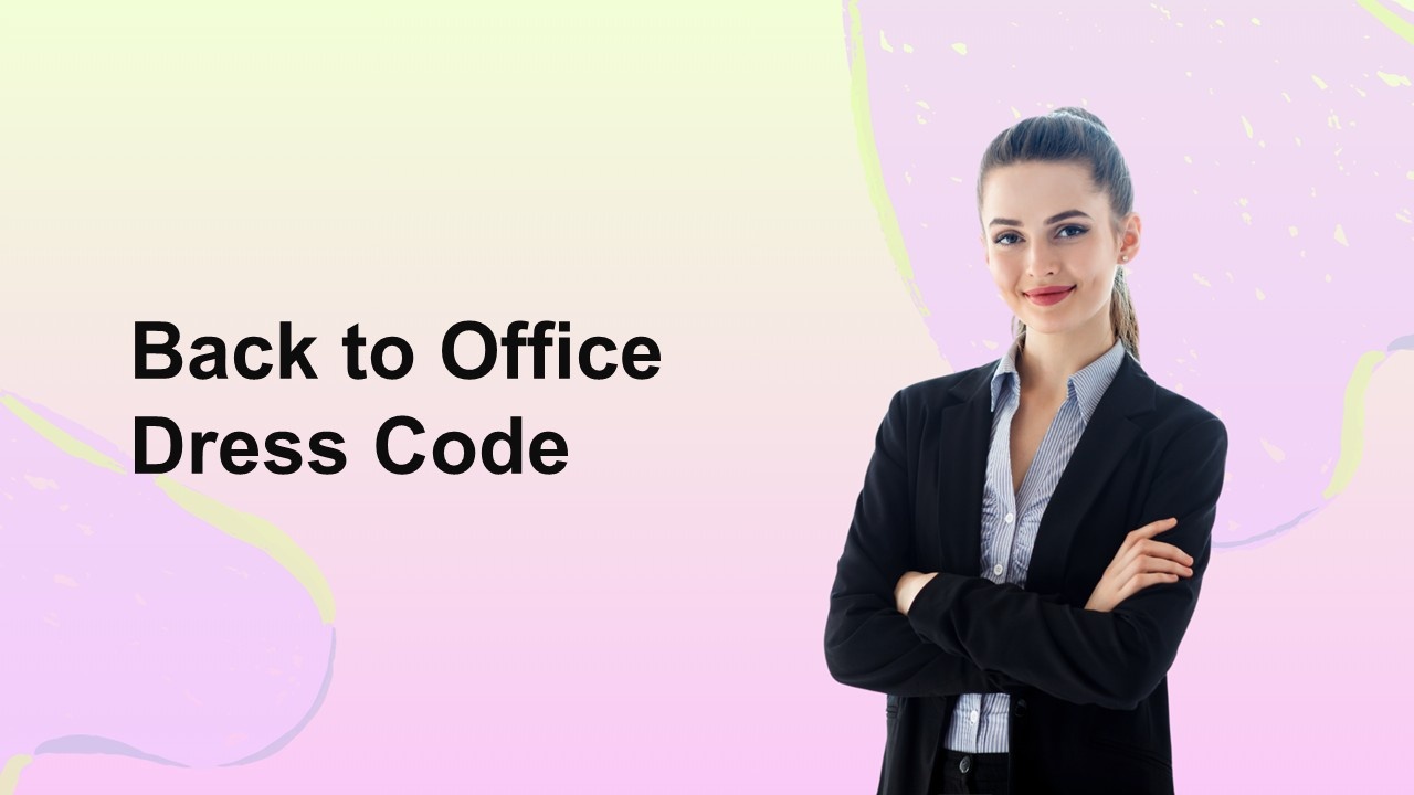 Back to Office Dress Code Presentation Template