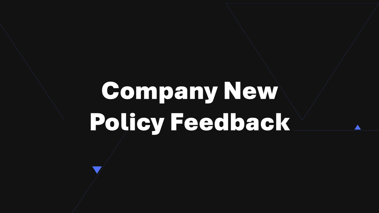 Company New Policy Feedback Poll Template