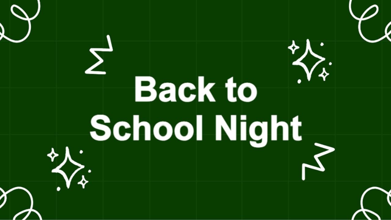 Back to School Night slide with bold white title text, dark green grid background, playful doodle...