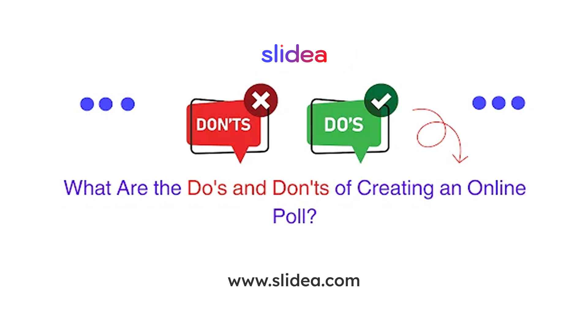 What Are the Do’s and Don’ts of Creating an Online Poll?