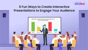 6 Fun Ways to Create More Interactive Presentations