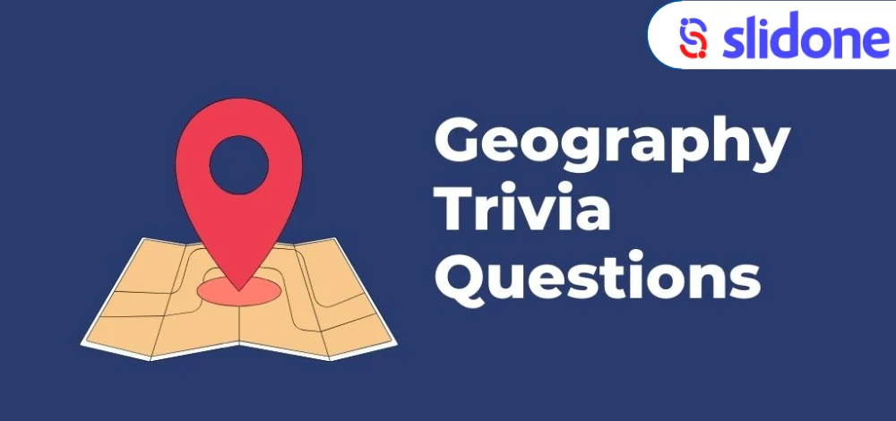 Geography Trivia Questions