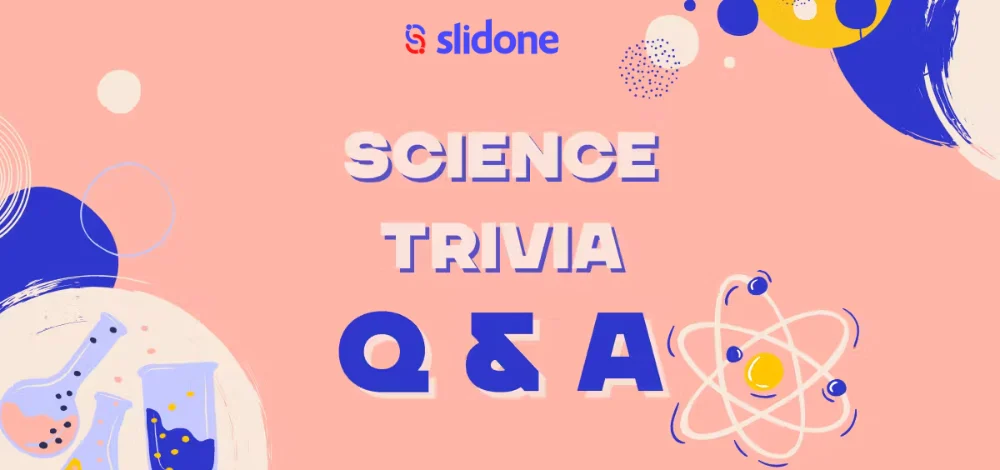 Science Trivia Questions