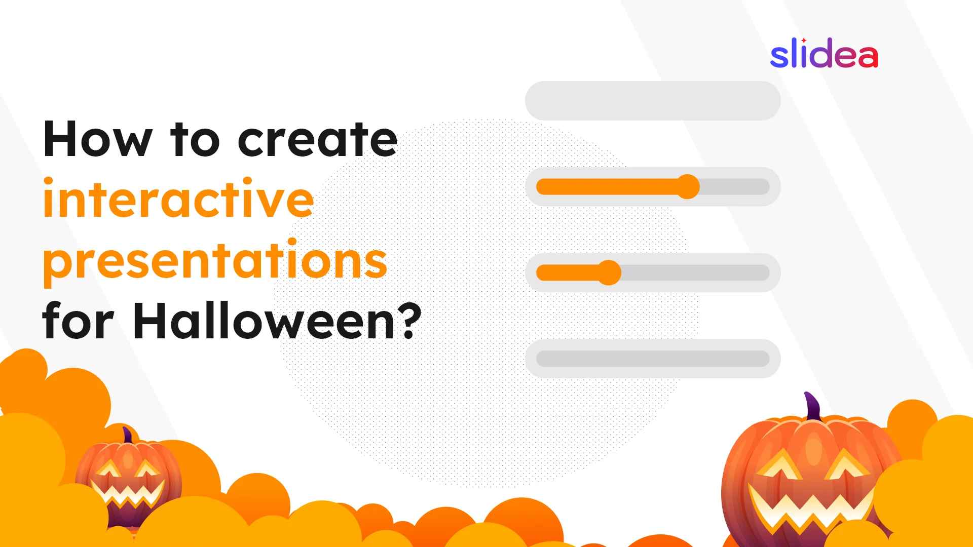 How To Create Interactive Presentations For Halloween?