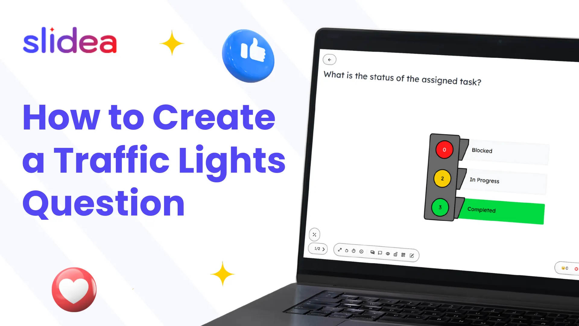 How to Create a Traffic Lights Question in Slidea