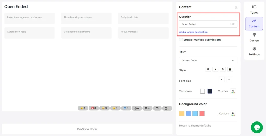 Adding a open ended question in the placeholder in the editor page of Slidea