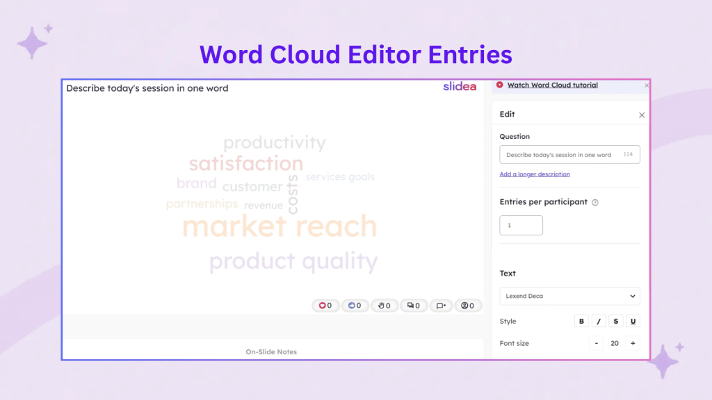 Slidea word cloud editor showing question, entries per participant, font, style, and size settings
