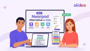 Best Nearpod Alternative in 2026? Meet Slidea Now