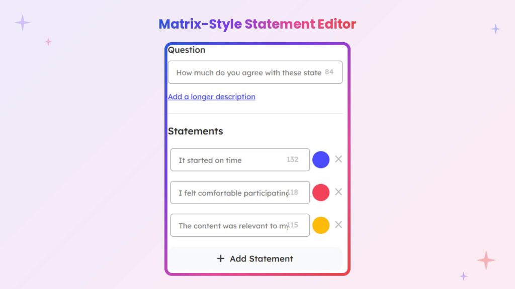 Slidea matrix-style survey editor showing a question with three customizable statements.